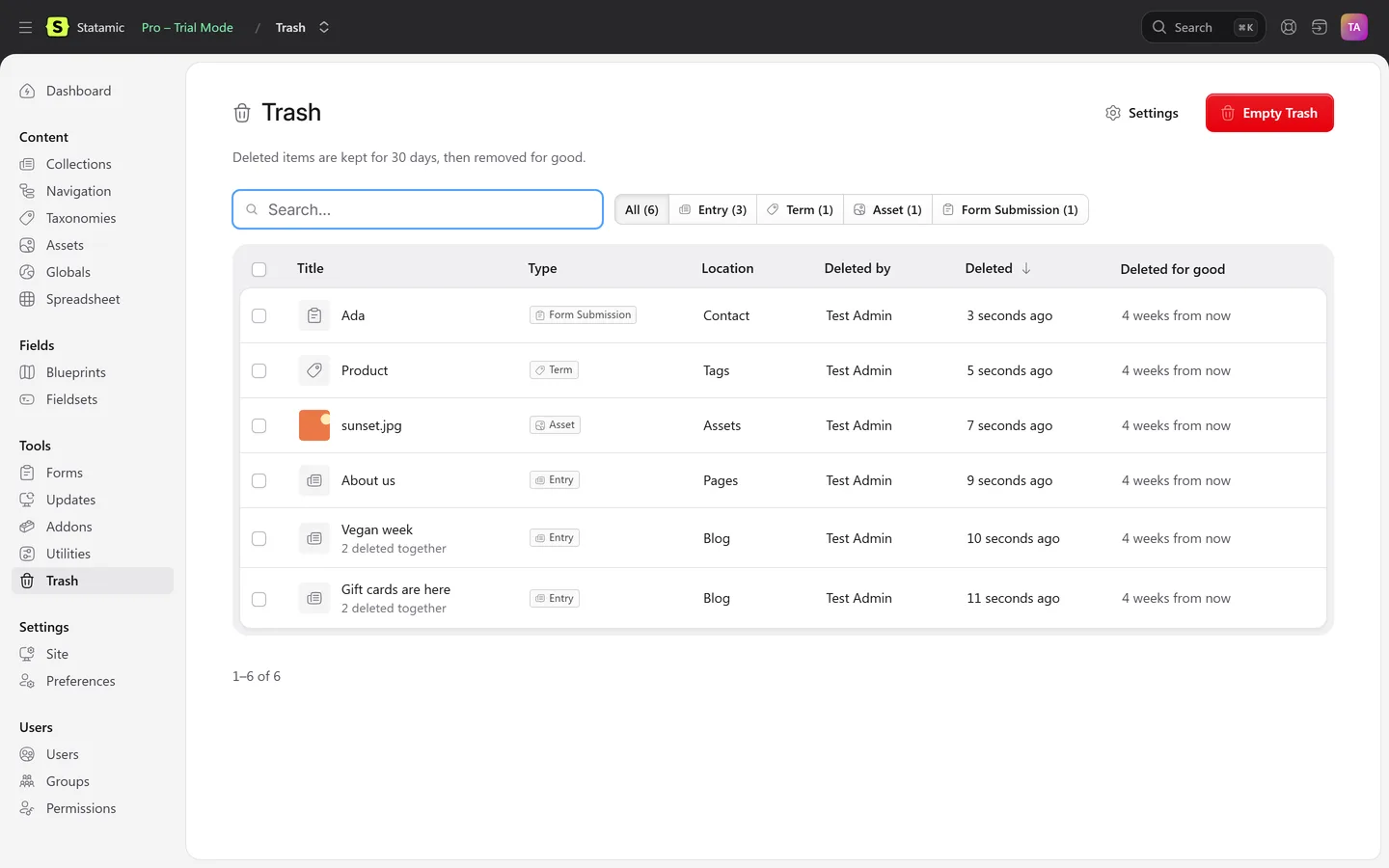 Statamic Control Panel with Tools → Trash open: six deleted items with type, location, who deleted them and when