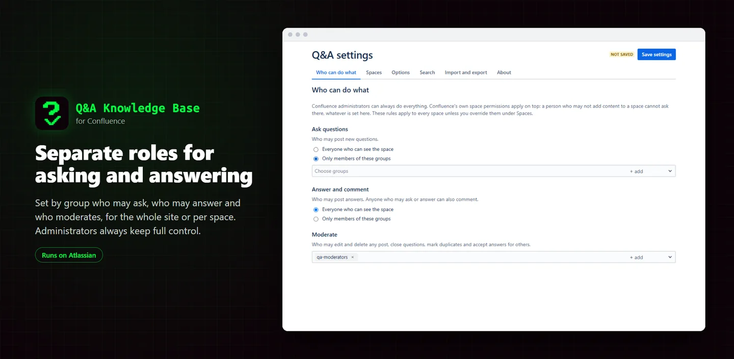 Settings for who may ask, answer and moderate